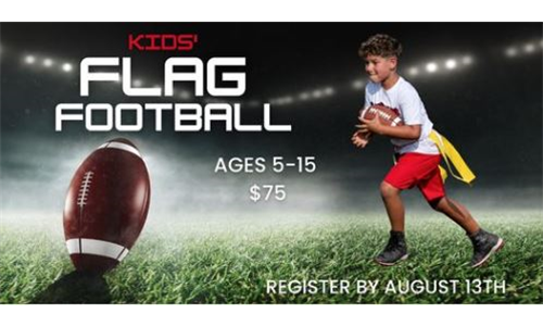 Sign up for Flag Football!